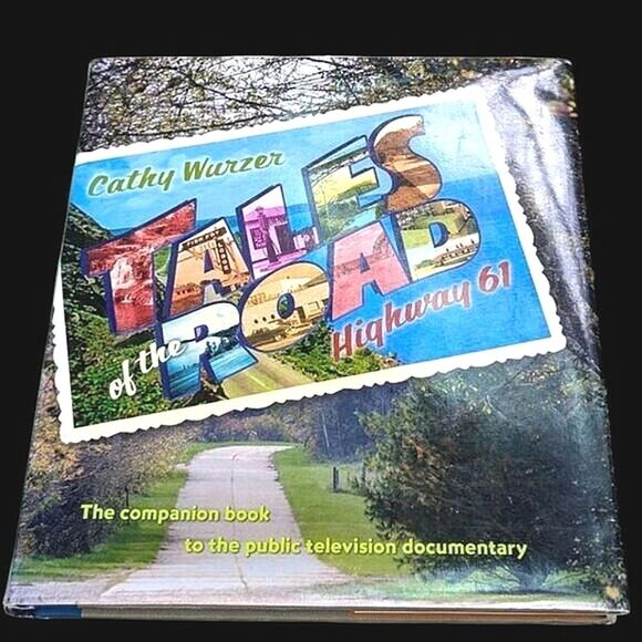 Tales Of The Road Highway 61 by Cathy Wurzer Coffee Table Book - Picture 1 of 15